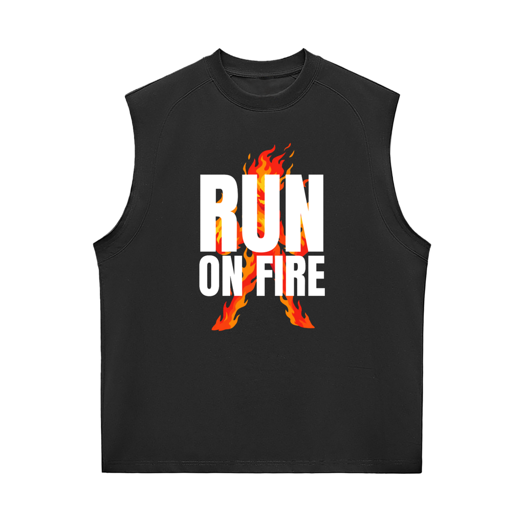 RUN ON FIRE TANK TOP