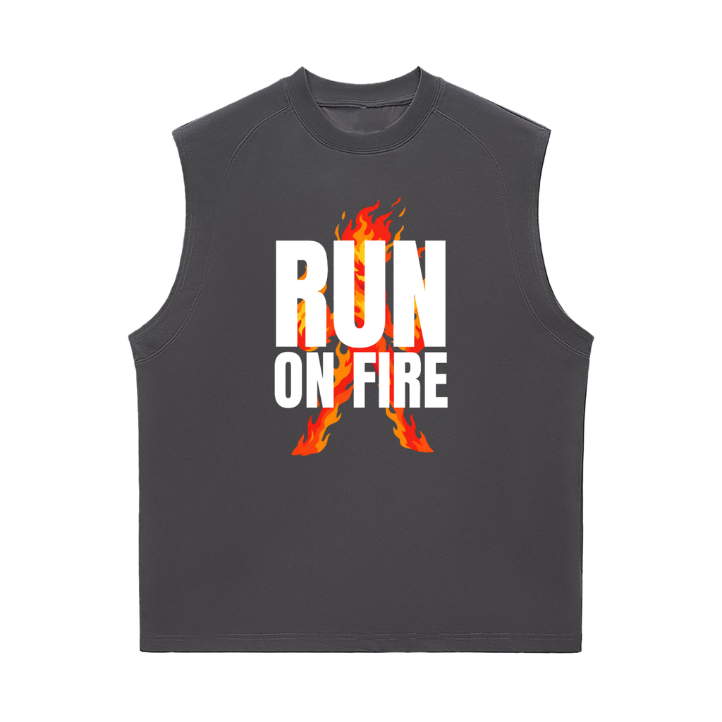 RUN ON FIRE TANK TOP