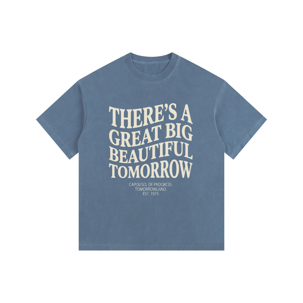 BEAUTIFUL TOMORROW T-SHIRT